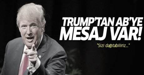 Trump’tan ABD’ye ‘sizi dağıtabilirim’ mesajı!