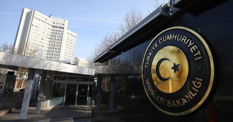 Türkiye Dışişleri Bakanlığı Ermenistan’ı kınadı