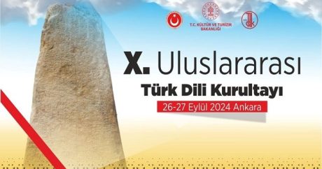 Uluslararası Türk Dili Kurultayı’na 21 ülkeden 167 araştırmacı katılacak