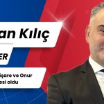 Gazeteci-yazar İlhan Kılıç, Yüksek İstişare ve Onur Kurulu Üyeliğine seçildi