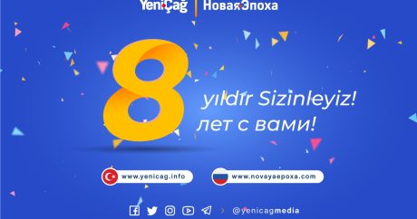 Yenicag.info ve Novayaepoxa.com sitelerinin yayın hayatına başlamasının üzerinden 8 yıl geçti