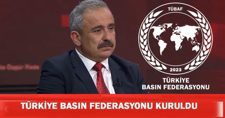 Türkiye Basın Federasyonu Kuruldu